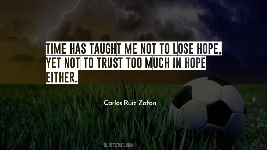 Quotes About Lose Hope #143824