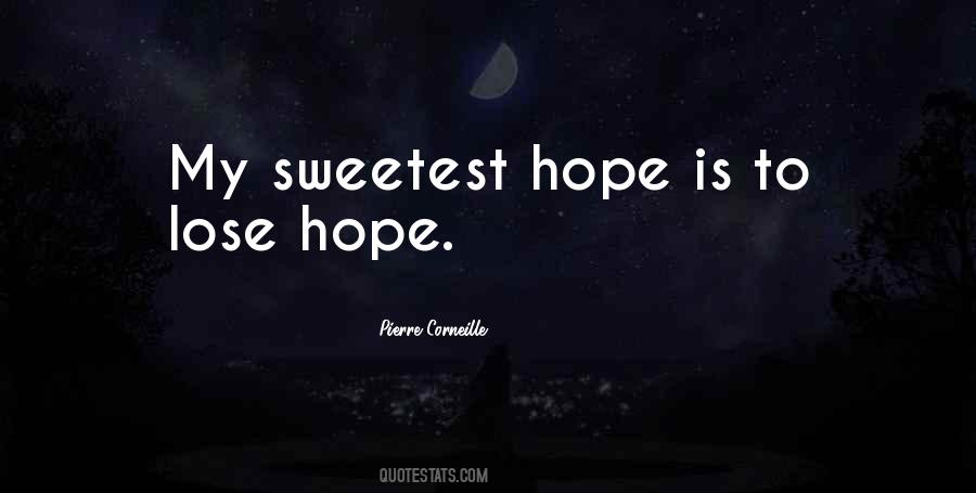 Quotes About Lose Hope #263952