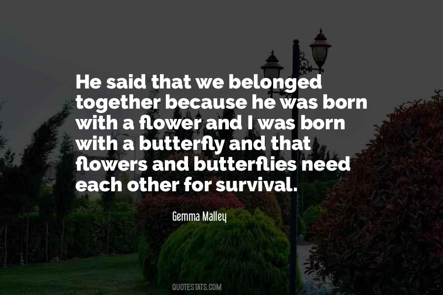 Butterfly And Flower Love Quotes #1521347