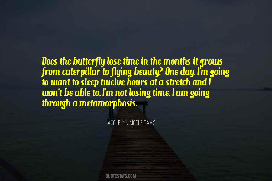 Butterfly Caterpillar Quotes #942783