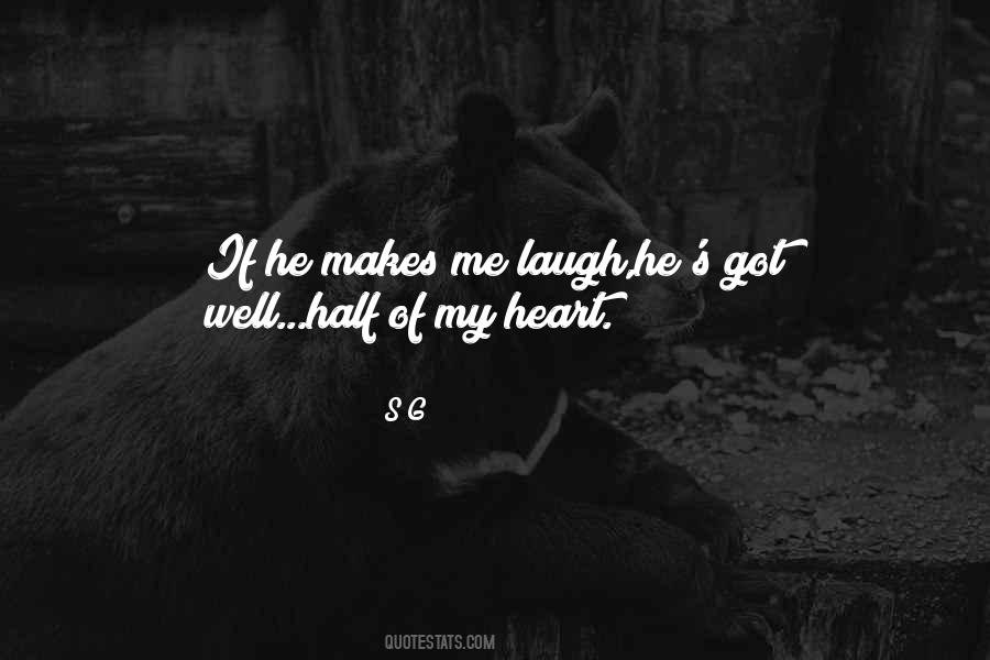 Makes Me Laugh Quotes #526034