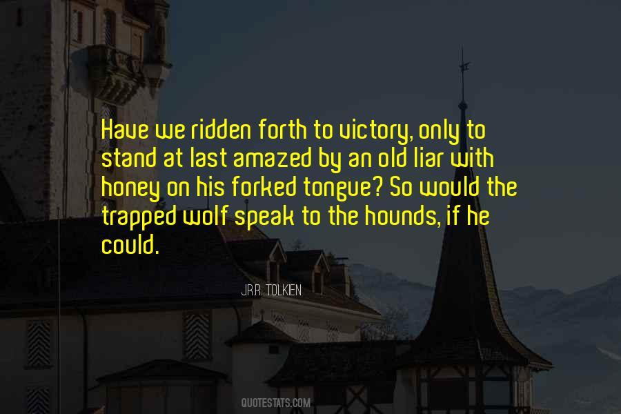 Honey Tongue Quotes #1383773