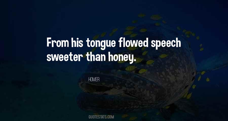 Honey Tongue Quotes #293314