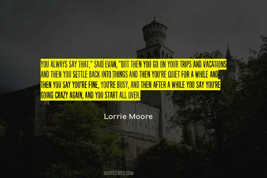 Quotes About Lorrie #47635