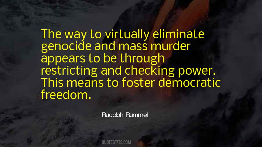 Mass Murder Quotes #1711305