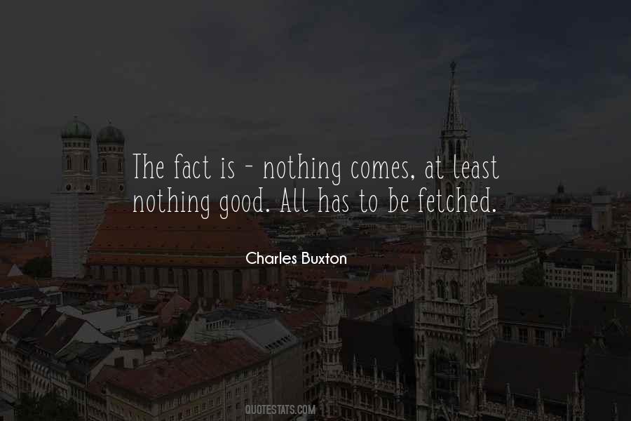 Buxton Quotes #473220