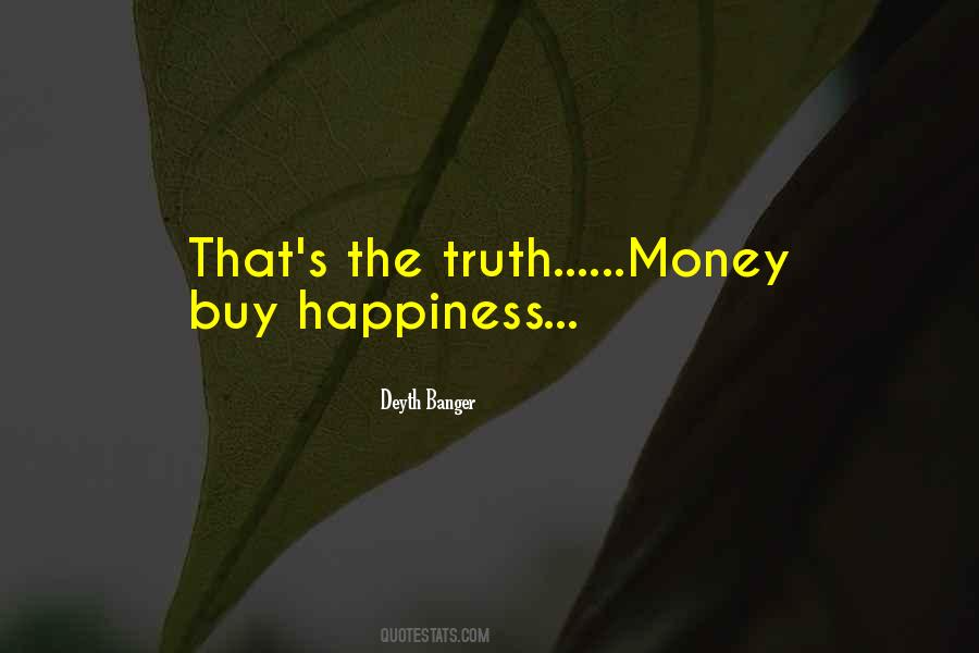 Buy Happiness Quotes #1145442
