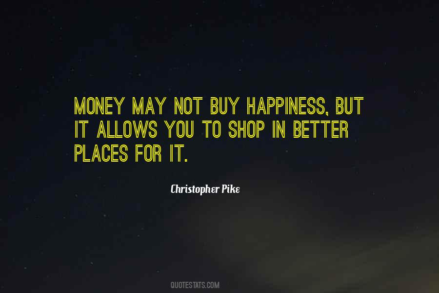 Buy Happiness Quotes #1277124