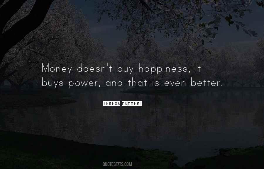Buy Happiness Quotes #1660359