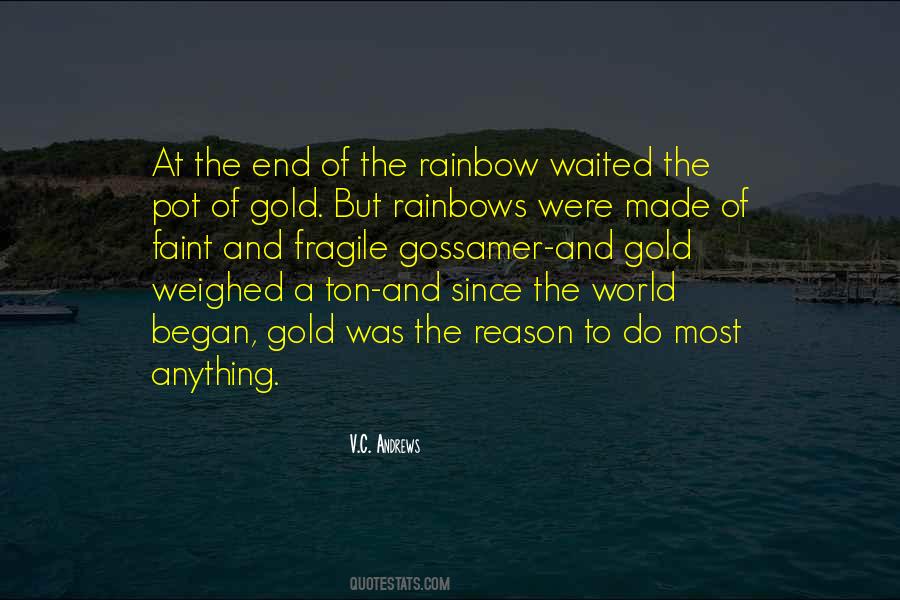 Where Rainbows End Quotes #380306