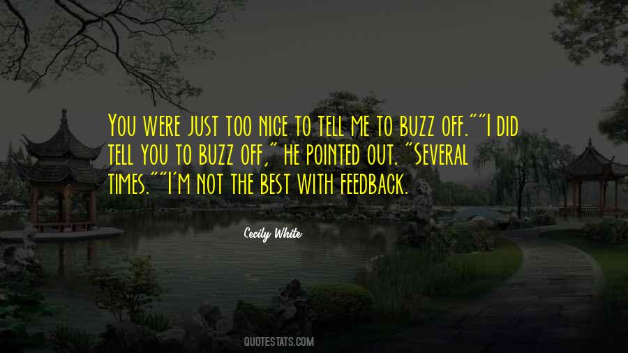 Buzz Off Quotes #1032998