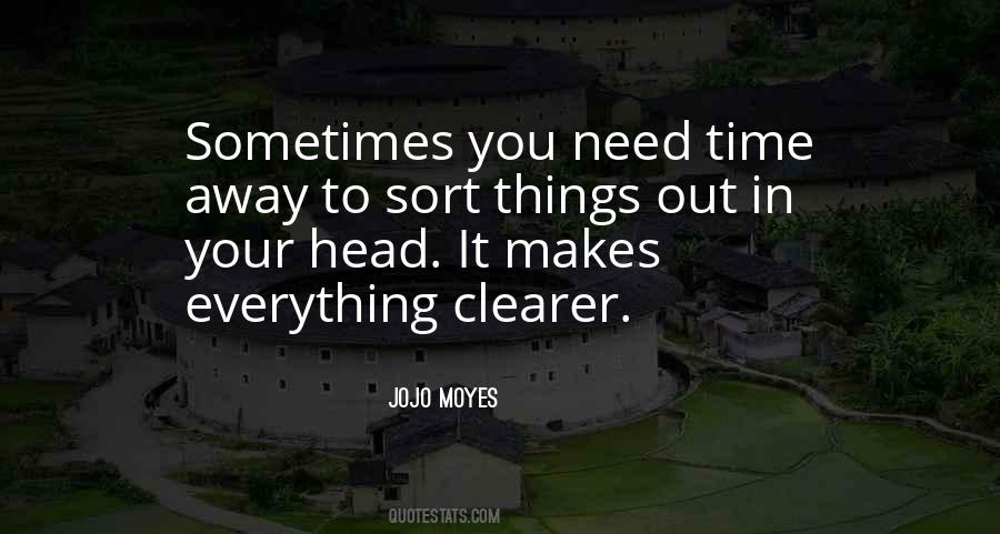 Sort Things Out Quotes #952353