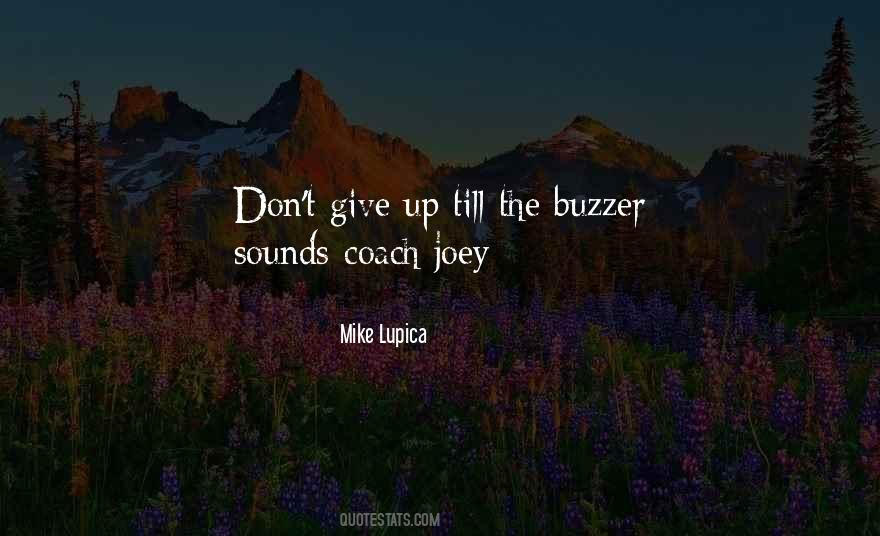 Buzzer Quotes #1246980