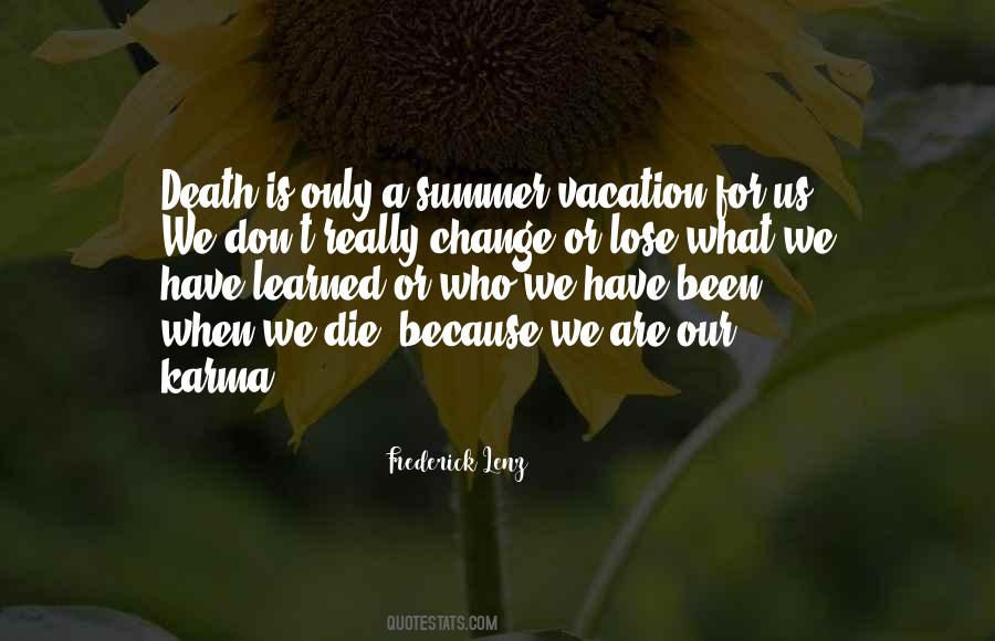 When We Die Quotes #1254031