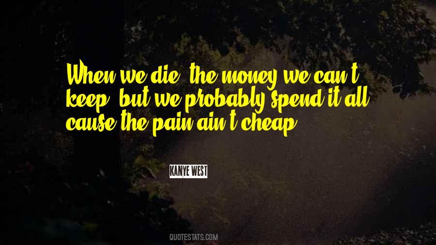 When We Die Quotes #1527436