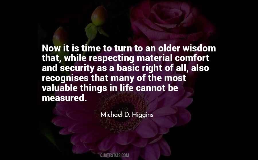 Material Comfort Quotes #1257413