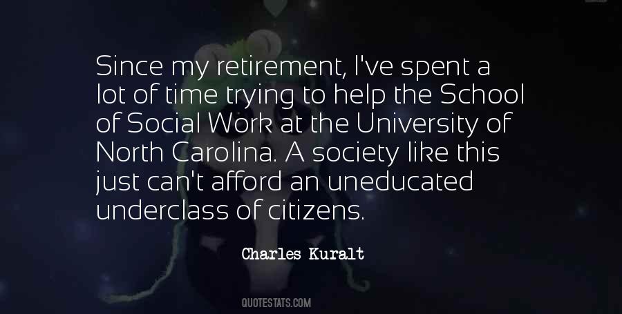 Uneducated Society Quotes #1591650
