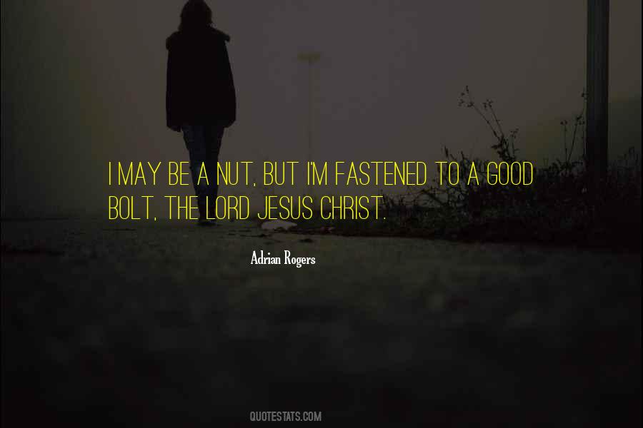 Quotes About Lord Jesus #1102507