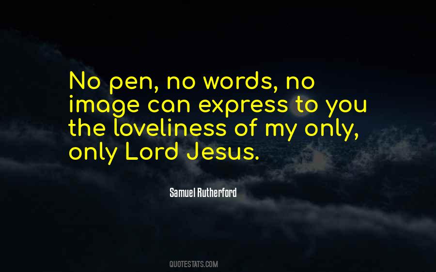 Quotes About Lord Jesus #1173709