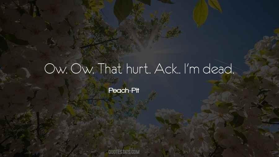 Malezas Dicotiledoneas Quotes #1040917