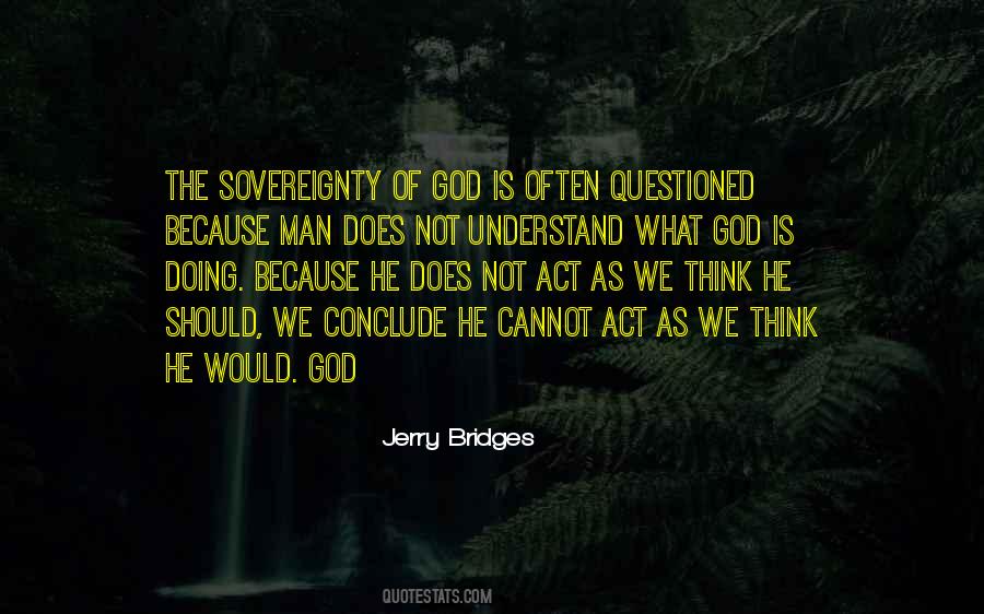 The Sovereignty Of God Quotes #1589238