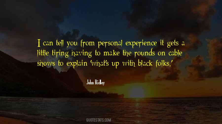 Black Experience Quotes #125556