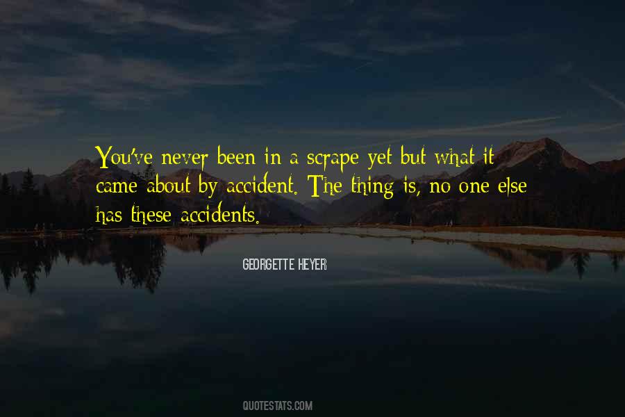 By Accident Quotes #1016256