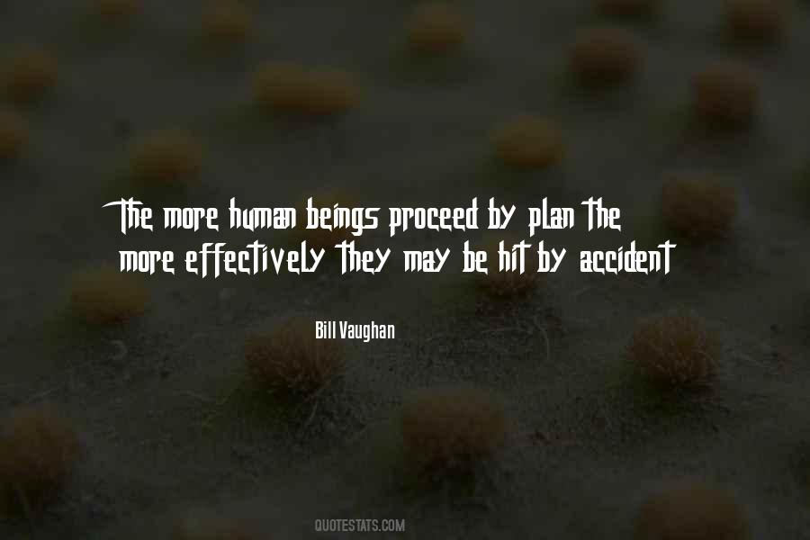 By Accident Quotes #1078797