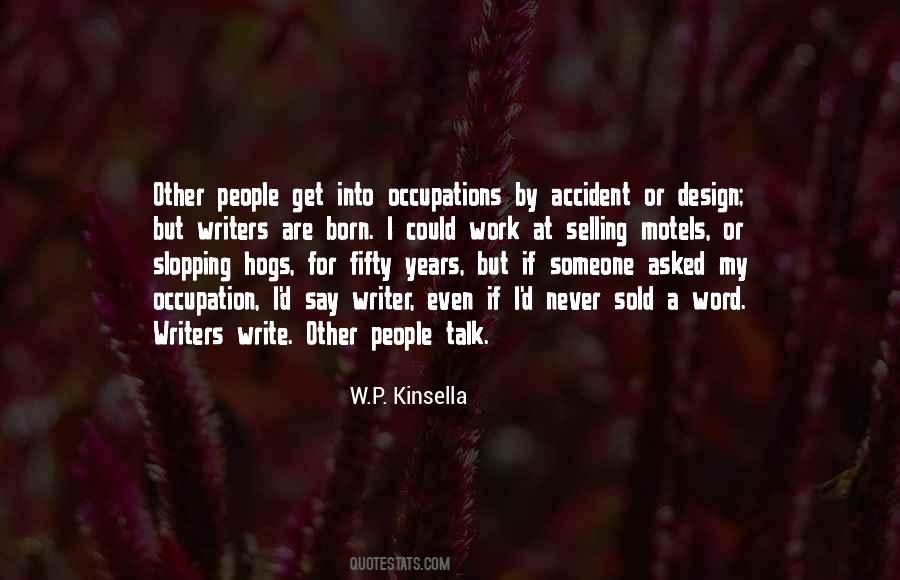 By Accident Quotes #1089183