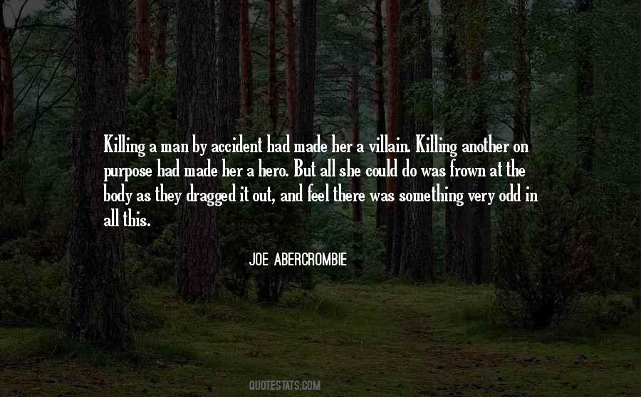 By Accident Quotes #1114581