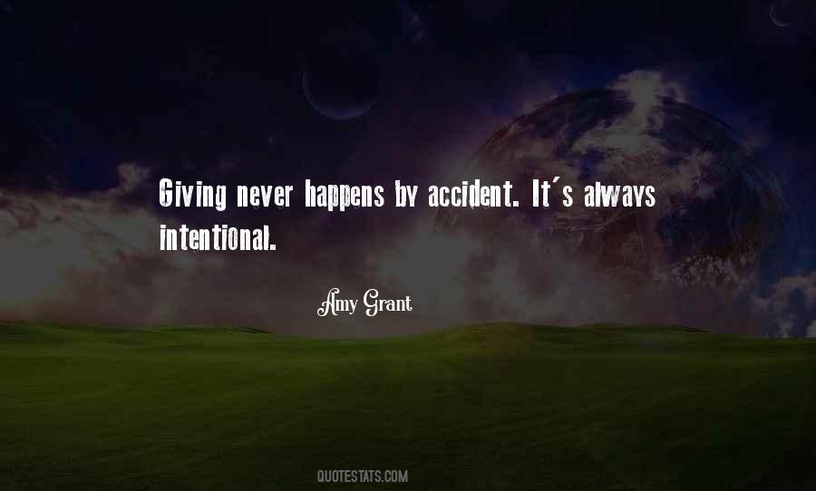 By Accident Quotes #923955