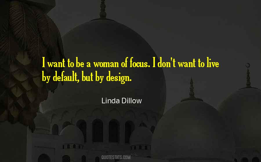 By Design Quotes #1479034