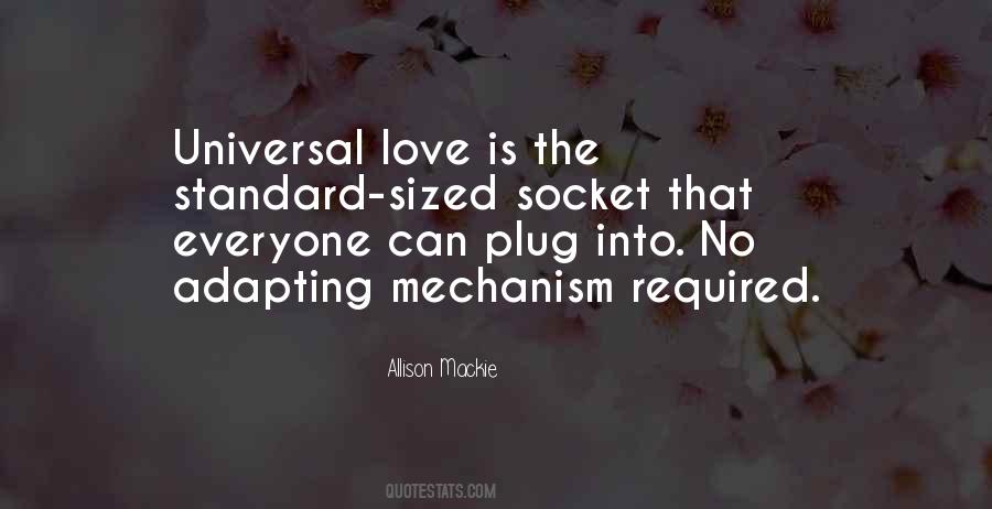 Love Is Universal Quotes #1137710