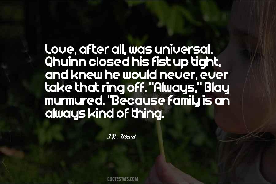 Love Is Universal Quotes #429100