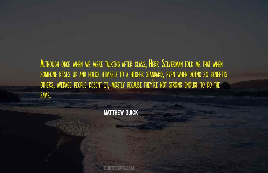 Society Standard Quotes #707651