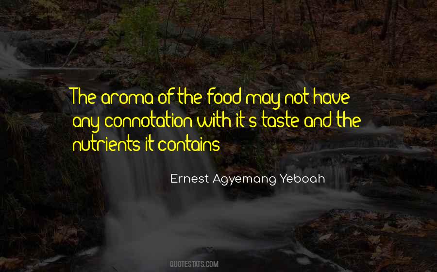 Taste The Food Quotes #1322159