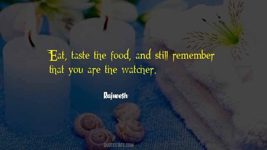 Taste The Food Quotes #265389