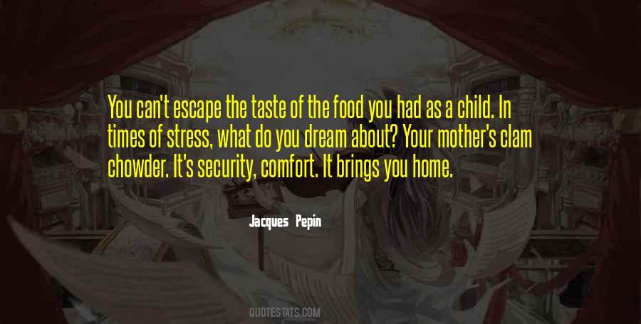 Taste The Food Quotes #457685