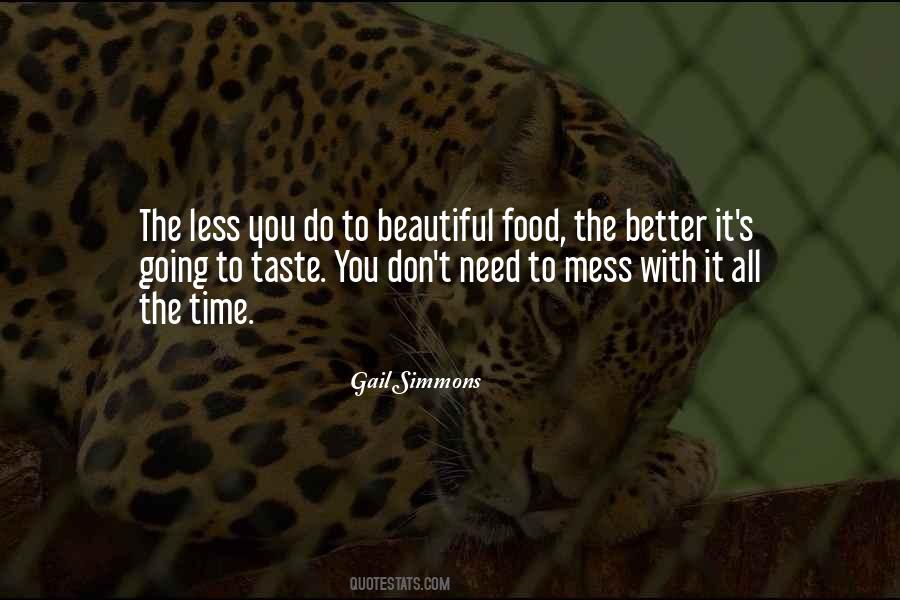 Taste The Food Quotes #557656
