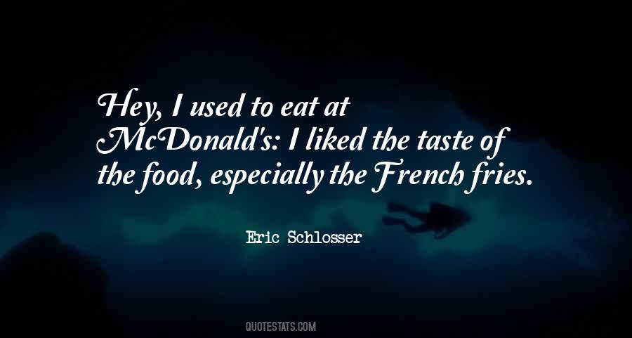 Taste The Food Quotes #63388