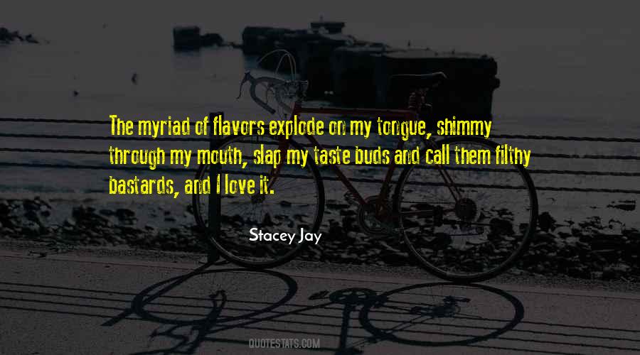 Taste The Food Quotes #651983