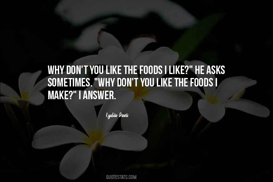 Taste The Food Quotes #674916