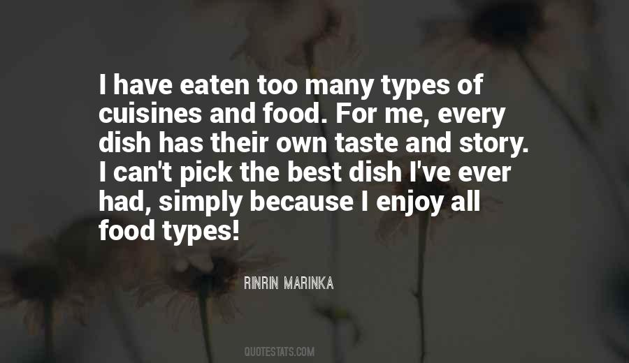 Taste The Food Quotes #794016