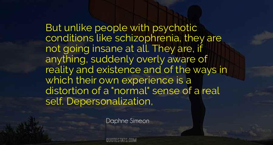 Distortion Of Reality Quotes #114654