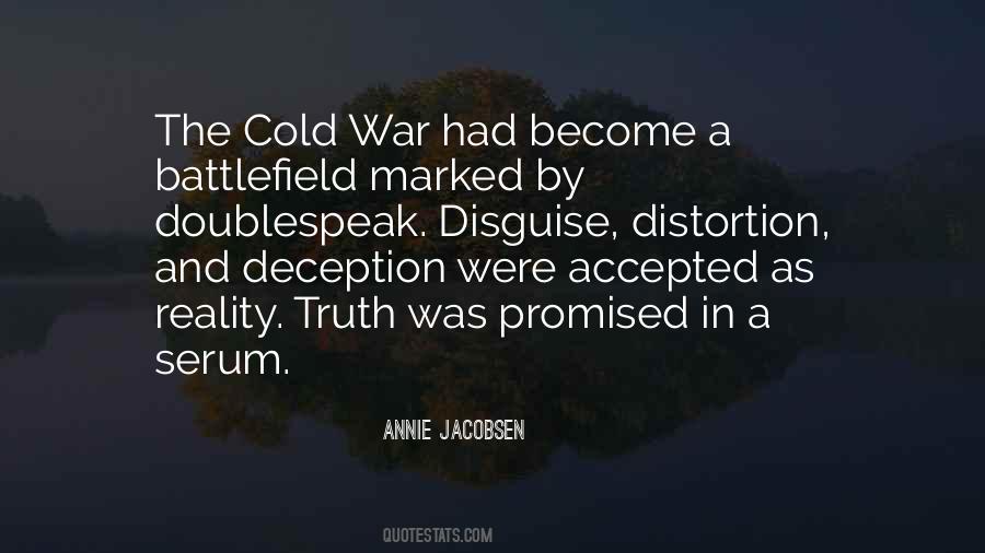 Distortion Of Reality Quotes #1335803