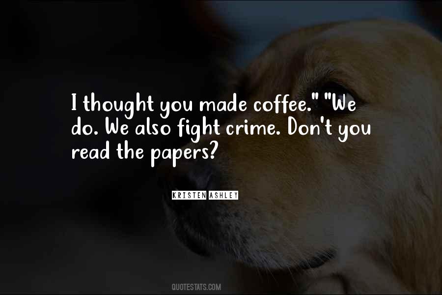 Self Made Coffee Quotes #840211