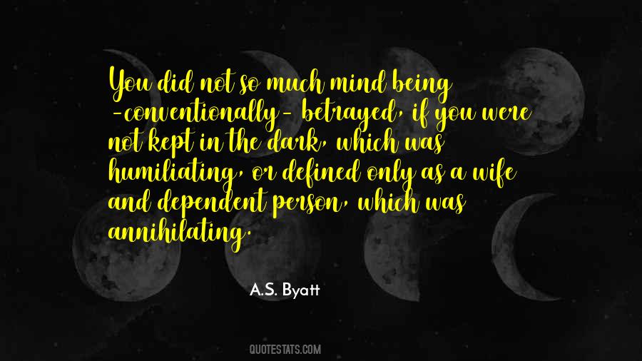 Byatt Quotes #531350