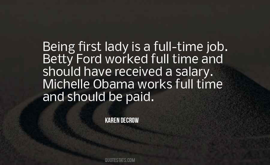 First Lady Quotes #1333548