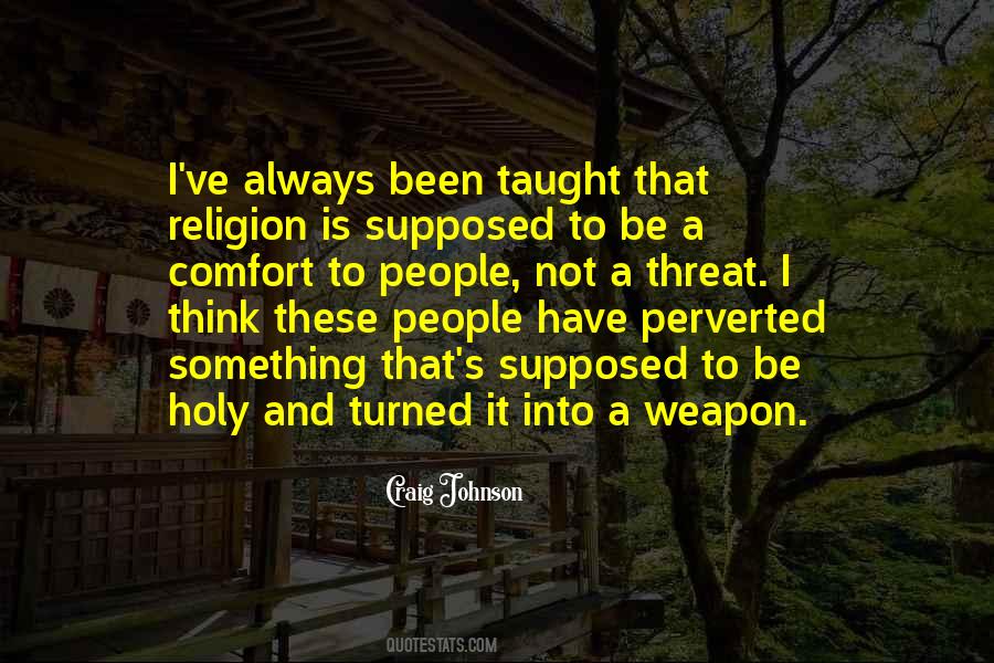 Holy Religion Quotes #383699