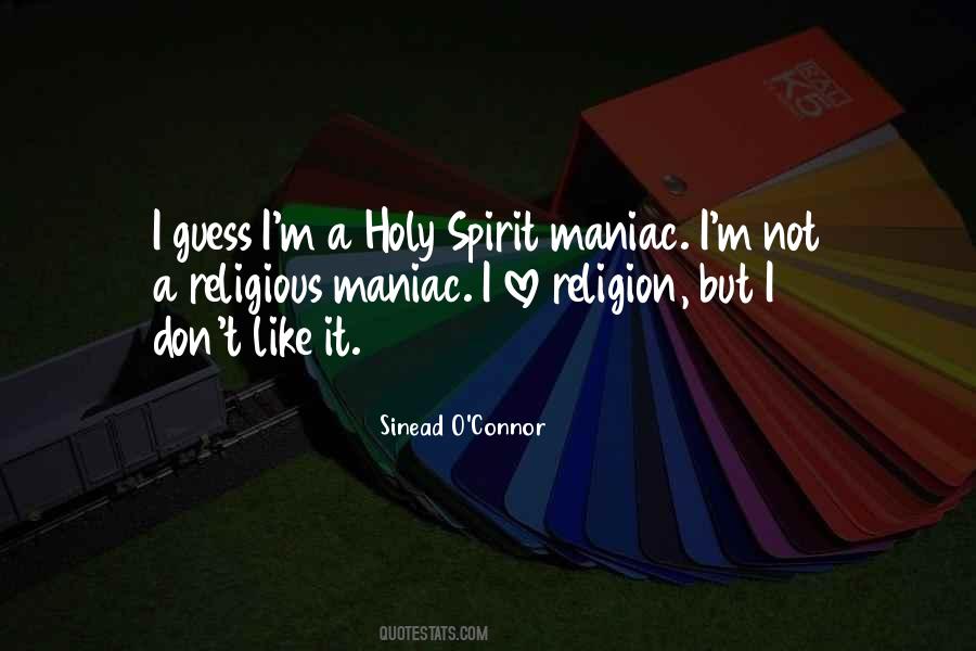 Holy Religion Quotes #473796